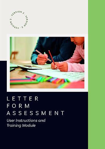 Letter Form Assessment Version 2 (LFA) - User Instructions and Training Module ©2023 Karen Ray