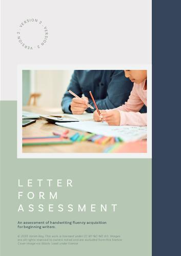 Letter Form Assessment Version 2 (LFA) - Assessment Resources ©2023 Karen Ray